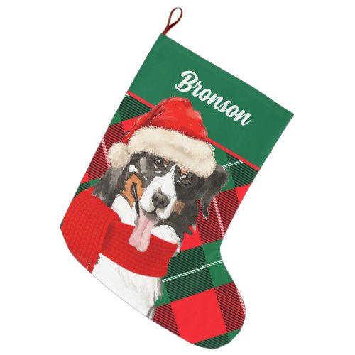 Holiday Bernese Mountain Dog Plaid with Dogs Name Large Christmas Stocking