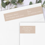 Holiday Cheer | Elegant Christmas Taupe Address Wrap Around Label<br><div class="desc">Simple, stylish, elegant holiday return address label with modern minimal typography quote "holiday cheer and a happy new year" in white on a taupe clay beige brown background. The name, address and greeting can be easily customized for a personal touch. A sophisticated, minimalist and contemporary christmas design to stand out...</div>