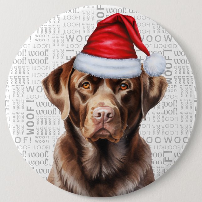 Holiday Chocolate Lab Dog on Woof Background Button (Front)