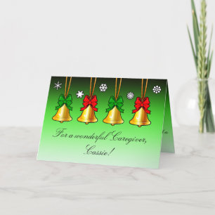Holiday Christmas Card with Bells for a Caregiver