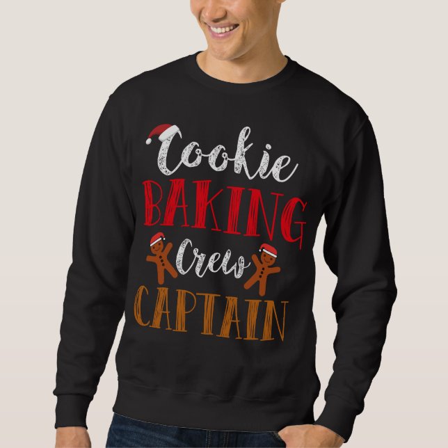 Holiday Christmas Cookie Baking Crew Captain Sweatshirt (Front)