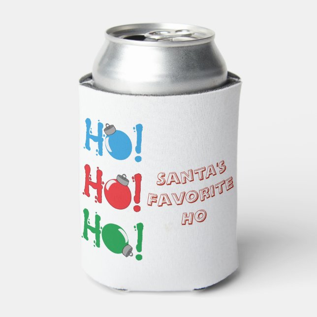 Holiday Christmas Santa's Favorite Ho Funny Can Cooler (Can Front)