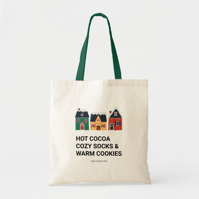 Holiday Cocoa, Cozy Socks, and Warm Cookies Tote Bag (Front)
