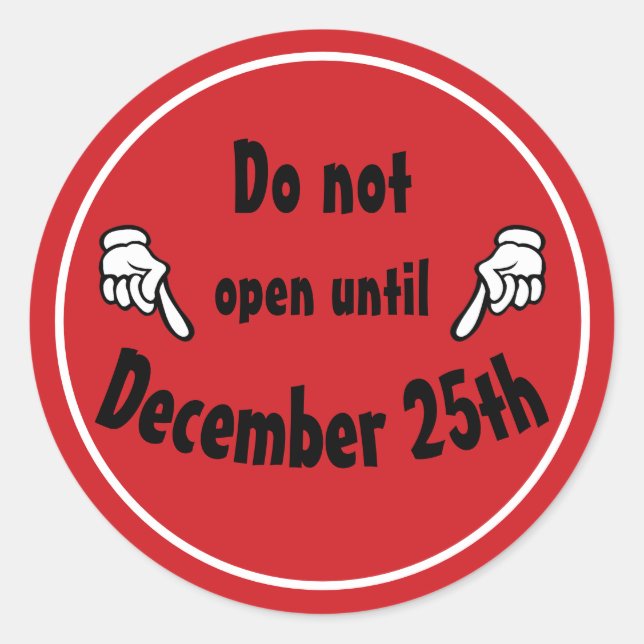Holiday 'Do Not Open' Sticker (Front)