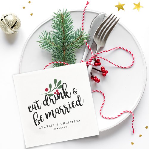 Holiday Eat Drink and Be Married Christmas Berries Napkins