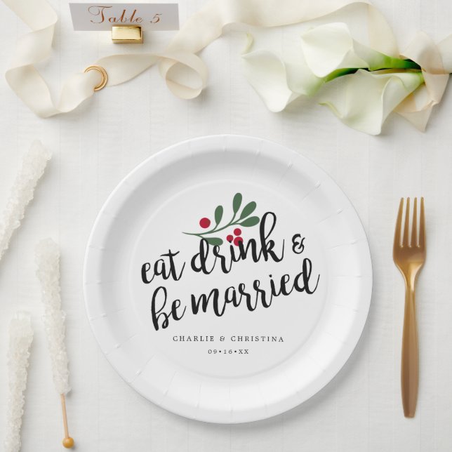 Holiday Eat Drink and Be Married Christmas Berries Paper Plates (Wedding)