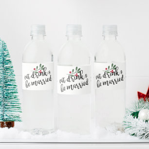 Holiday Eat Drink and Be Married Christmas Berries Water Bottle Label