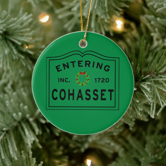 Holiday Entering Town of Cohasset MA Ceramic Ornam Ornament (Tree)