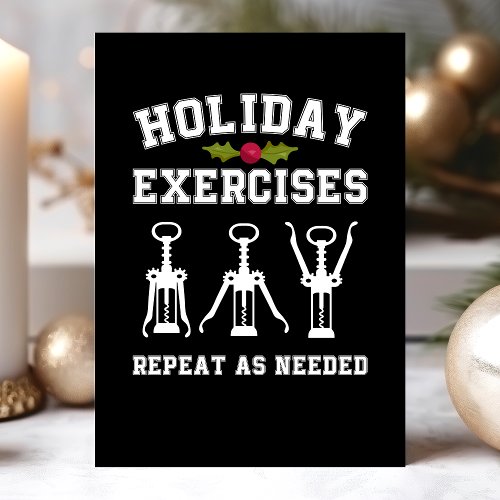 Holiday Exercises Repeat As Needed Funny Wine