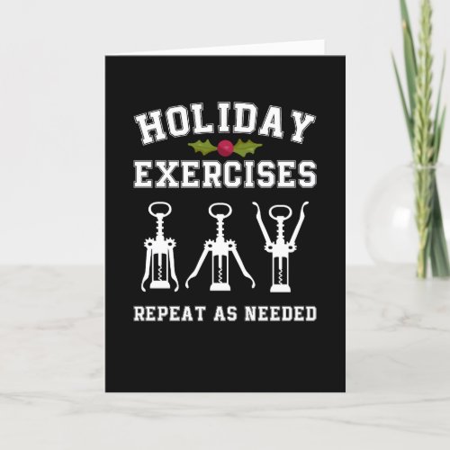Holiday Exercises Repeat As Needed Funny Wine