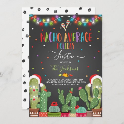 Holiday Fiesta Party Invite Nacho Average Party