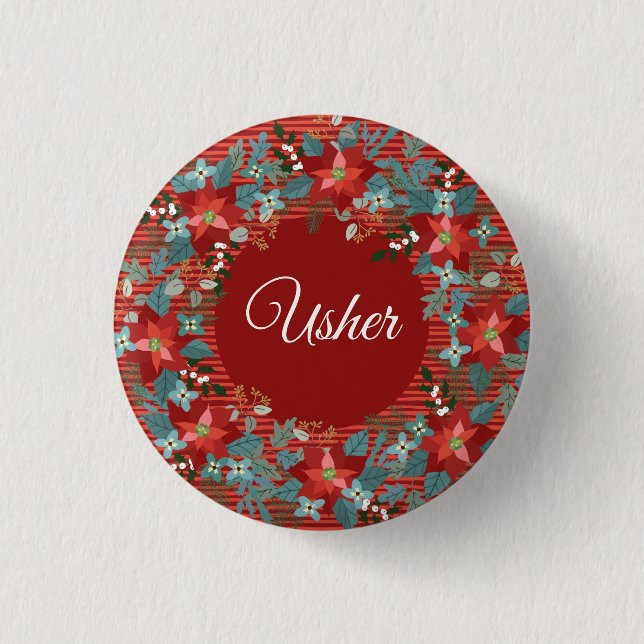 Holiday Floral Volunteer Usher Button (Front)