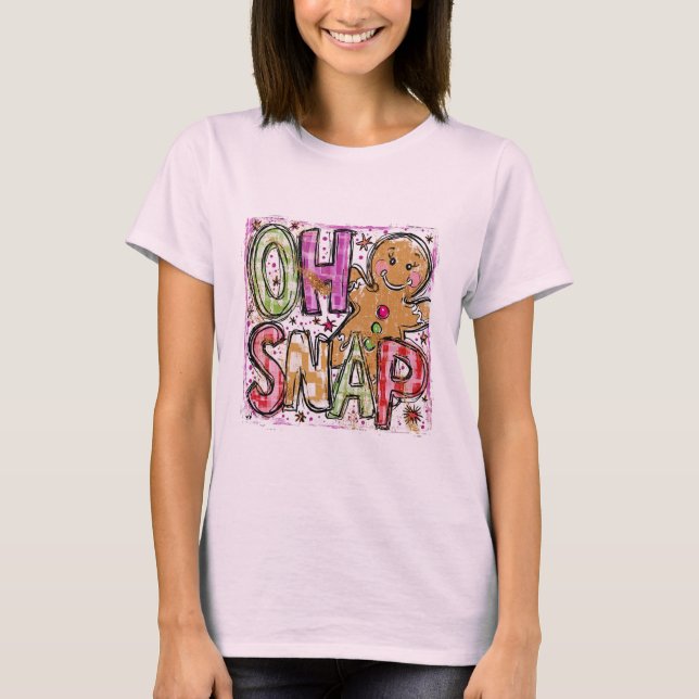 Holiday Fun - Oh Snap! T-Shirt (Front)