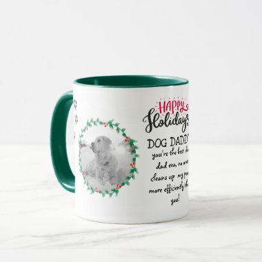 Holiday Gift for DOG Mommy or Daddy add 2 x PHOTOS Mug