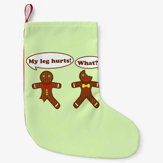 Holiday Gingerbread Humor Small Christmas Stocking (Front)