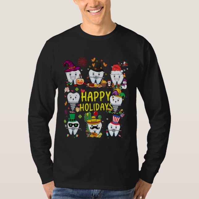 Holiday greetings, dental assistant Dentist Dental T-Shirt (Front)