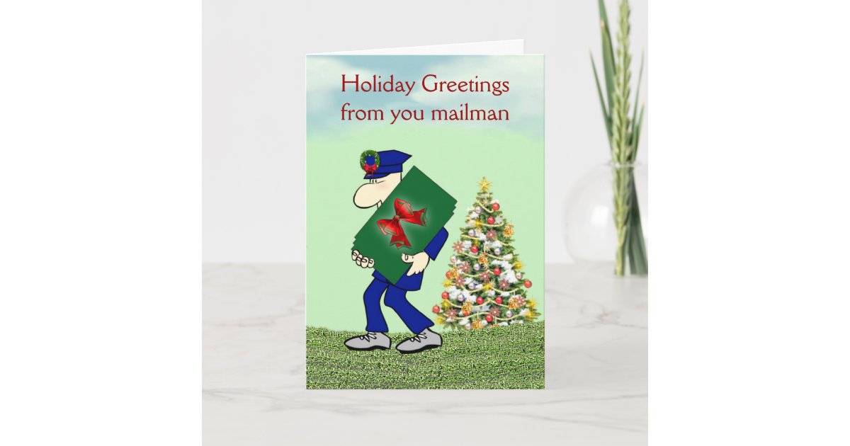 Holiday Greetings from you mailman Christmas | Zazzle.com