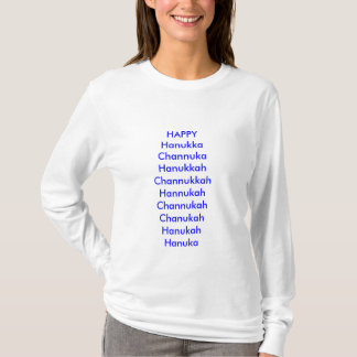 Holiday, Happy, humor, hanukka, chanuka, hanukkah, T-Shirt