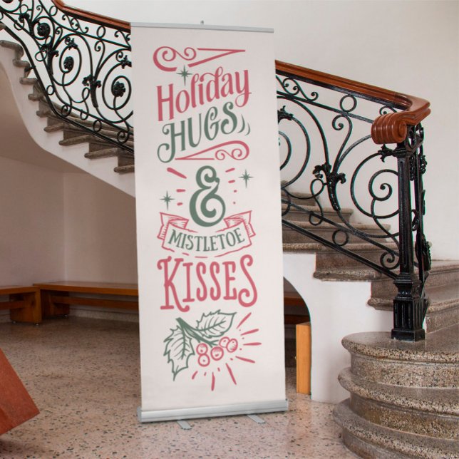 Holiday Hugs and Mistletoe Kisses Merry Christmas  Retractable Banner (Creator Uploaded)
