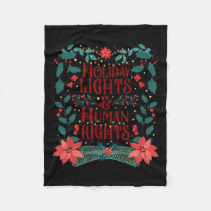 Holiday Lights And Human Rights  Fleece Blanket