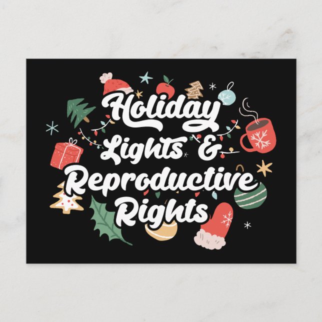 Holiday Lights & Reproductive Rights III Postcard (Front)