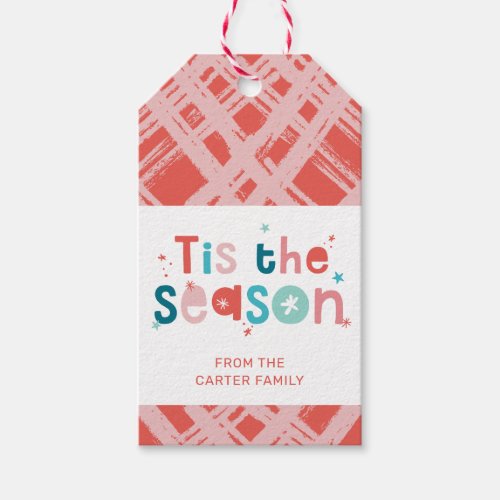 HOLIDAY modern fun typography tis the season quote Gift Tags
