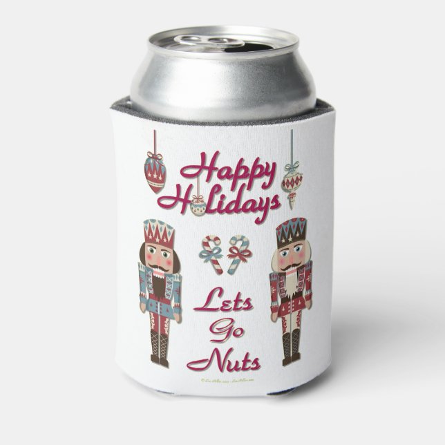 Holiday Nutcracker Lets Go Nuts Can Cooler (Can Back)