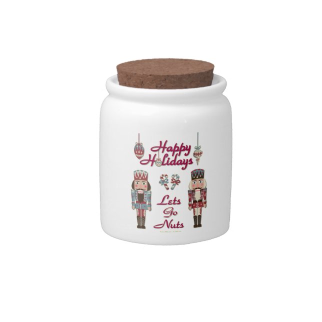 Holiday Nutcracker Lets Go Nuts Candy Jar (Front)