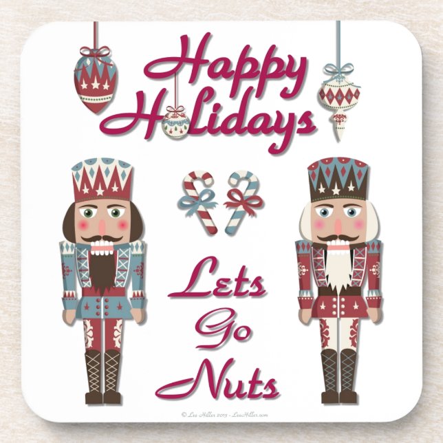 Holiday Nutcracker Lets Go Nuts Drink Coaster (Front)
