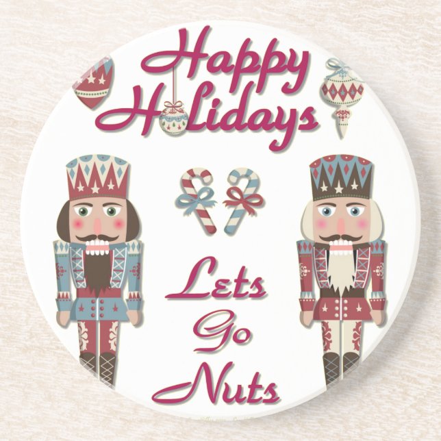 Holiday Nutcracker Lets Go Nuts Sandstone Coaster (Front)