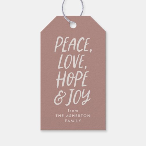 Holiday peace love hope joy neutral pink Christmas Gift Tags