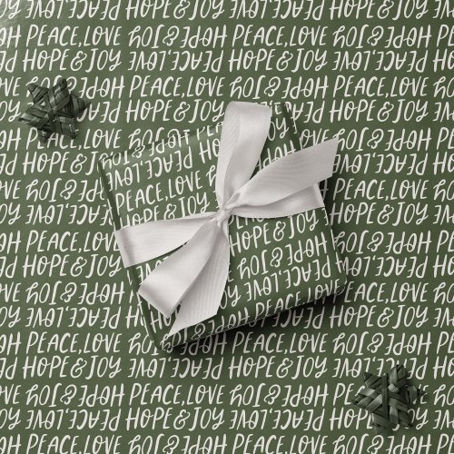 Holiday peace love hope joy type green Christmas Wrapping Paper