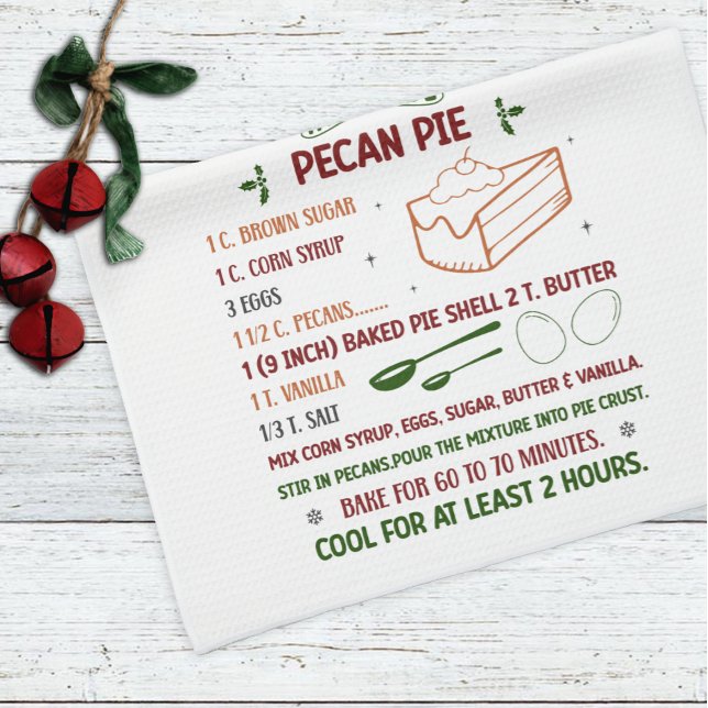 Holiday Pecan Pie Recipe Christmas Kitchen Towel (Creator Uploaded)