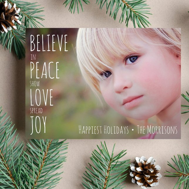 Holiday Photo Believe Peace show Love spread Joy (Creator Uploaded)
