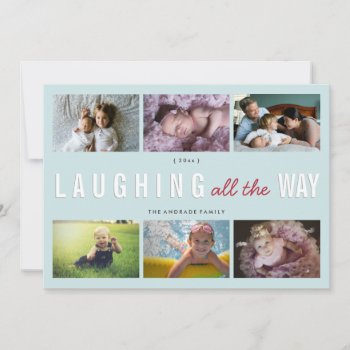 Holiday Photo Collage Christmas Laughing All Way by rua_25 at Zazzle