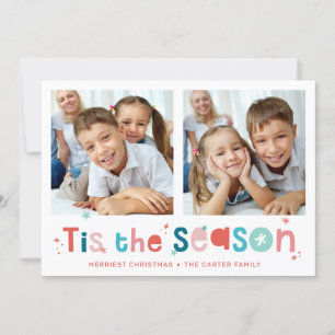 HOLIDAY PHOTO fun quote tis the season 2 photo