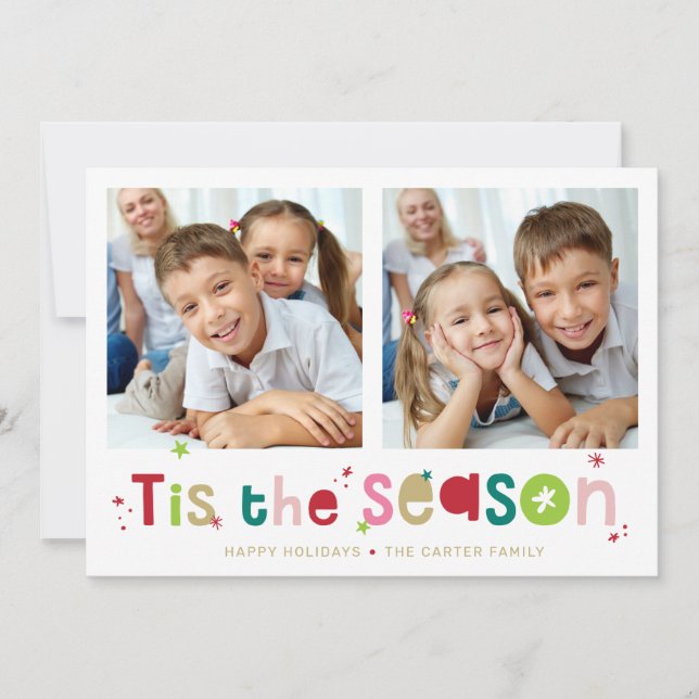 HOLIDAY PHOTO fun quote tis the season 2 photo Card (Front)