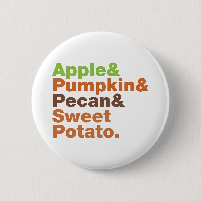 Holiday Pies ~ Festive Xmas Thanksgiving Christmas Pinback Button (Front)