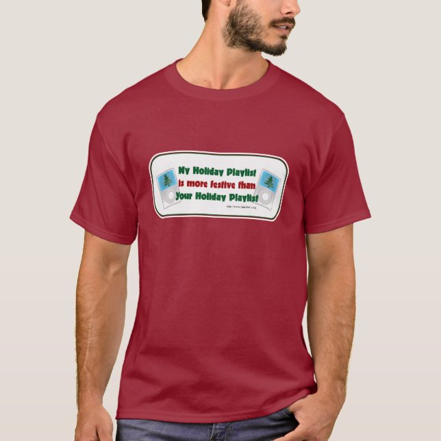 Holiday Playlist Fun Christmas Music Lover Slogan T-Shirt (Front)