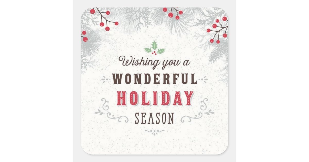 Holiday Season Square Sticker | Zazzle