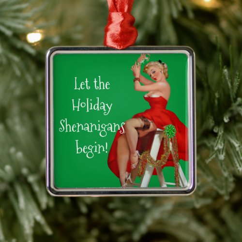 Holiday Shenanigans Retro Pinup Christmas  Metal Ornament