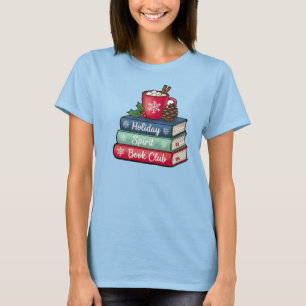Holiday Spirit Book Club T-Shirt Book Lovers