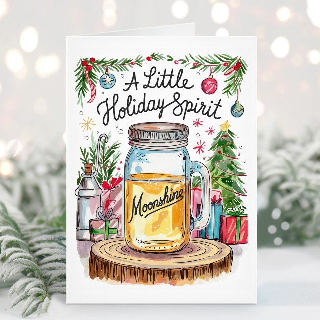 Holiday Spirit Moonshine Christmas Card (Creator Uploaded)