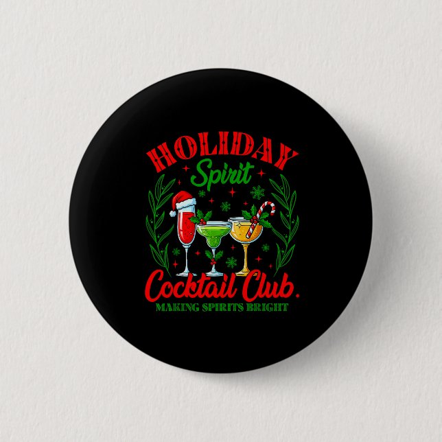 Holiday Srit Tail Club Christmas Drink Xmas Vacati Button (Front)