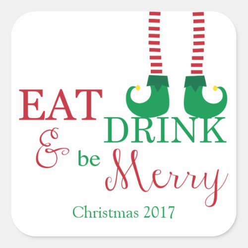 Holiday Stickers_ Eat Drink and Be Merry Square Sticker