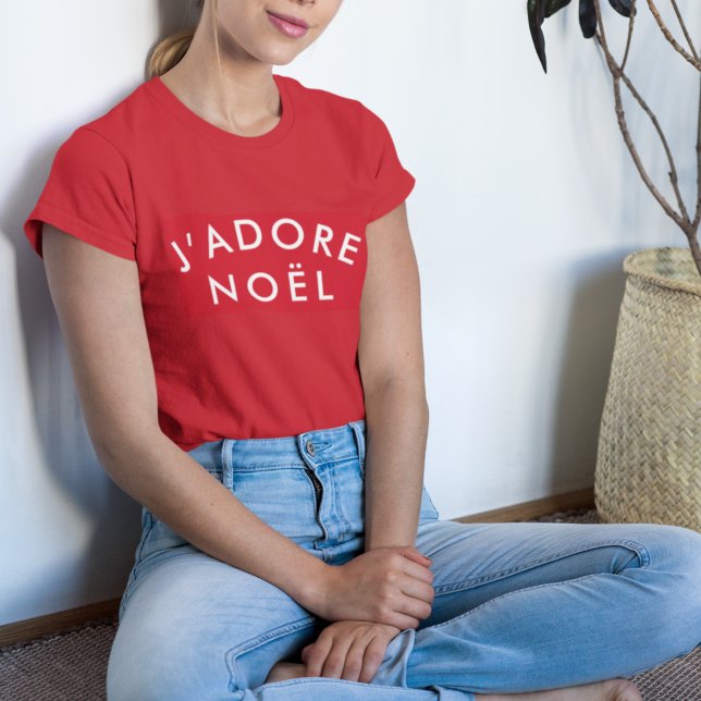 Holiday T-Shirt | J’adore Noël Modern Christmas (“J’adore Noël” Christmas T-shirt by Guava, featuring modern minimalist French-inspired typography)