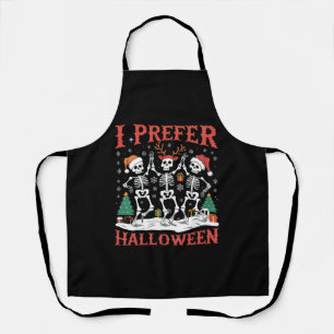 Holiday Ugly Xmas I Prefer Halloween Christmas Apron