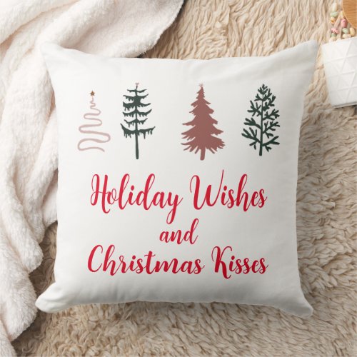 Holiday Wishes and Christmas Kisses  Throw Pillow