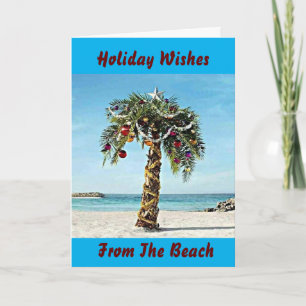 HOLIDAY WISHES FROM ***THE BEACH*** CARD
