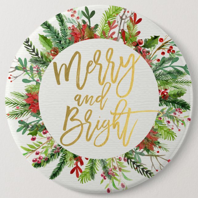 Holiday Wishes Merry and Bright Christmas Greeting Pinback Button (Front)